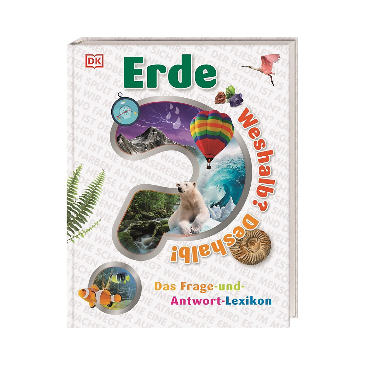Weshalb Deshalb! Erde