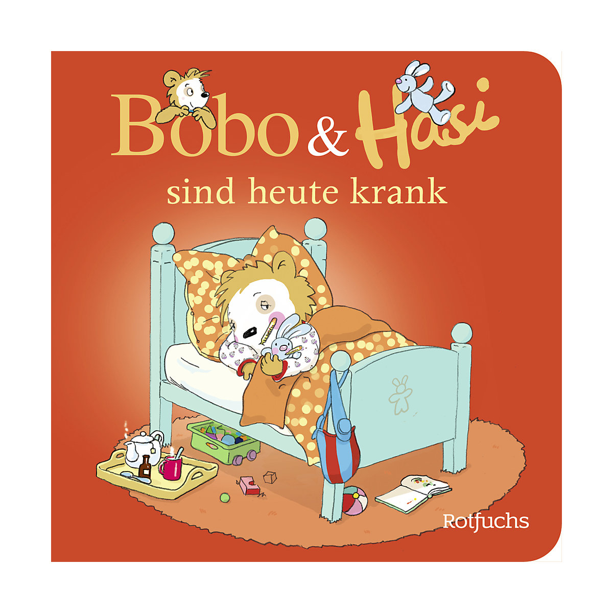 Bobo & Hasi sind heute krank