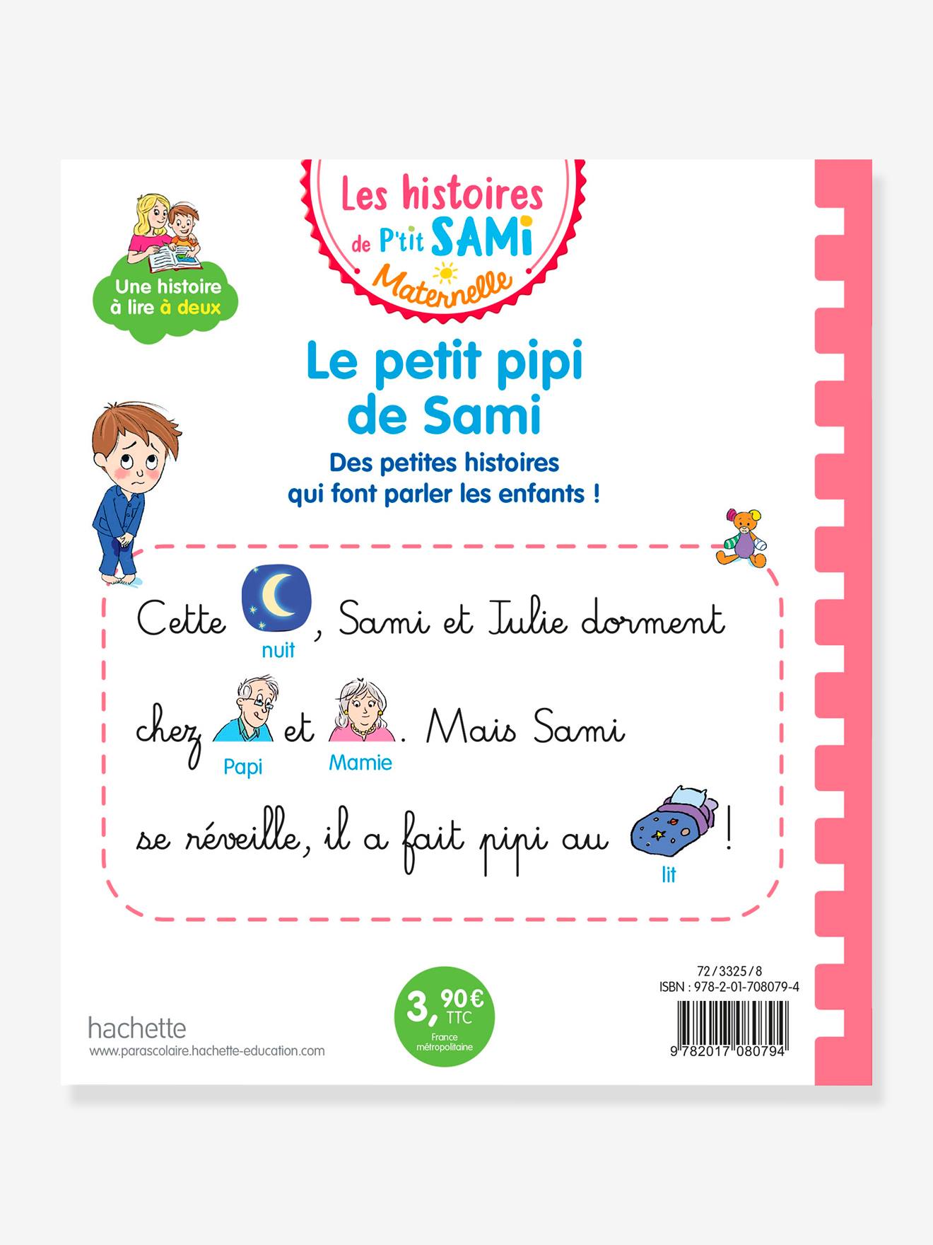 Les histoires de P'tit Sami Maternelle (3-5 ans) : Le petit pipi de Sami