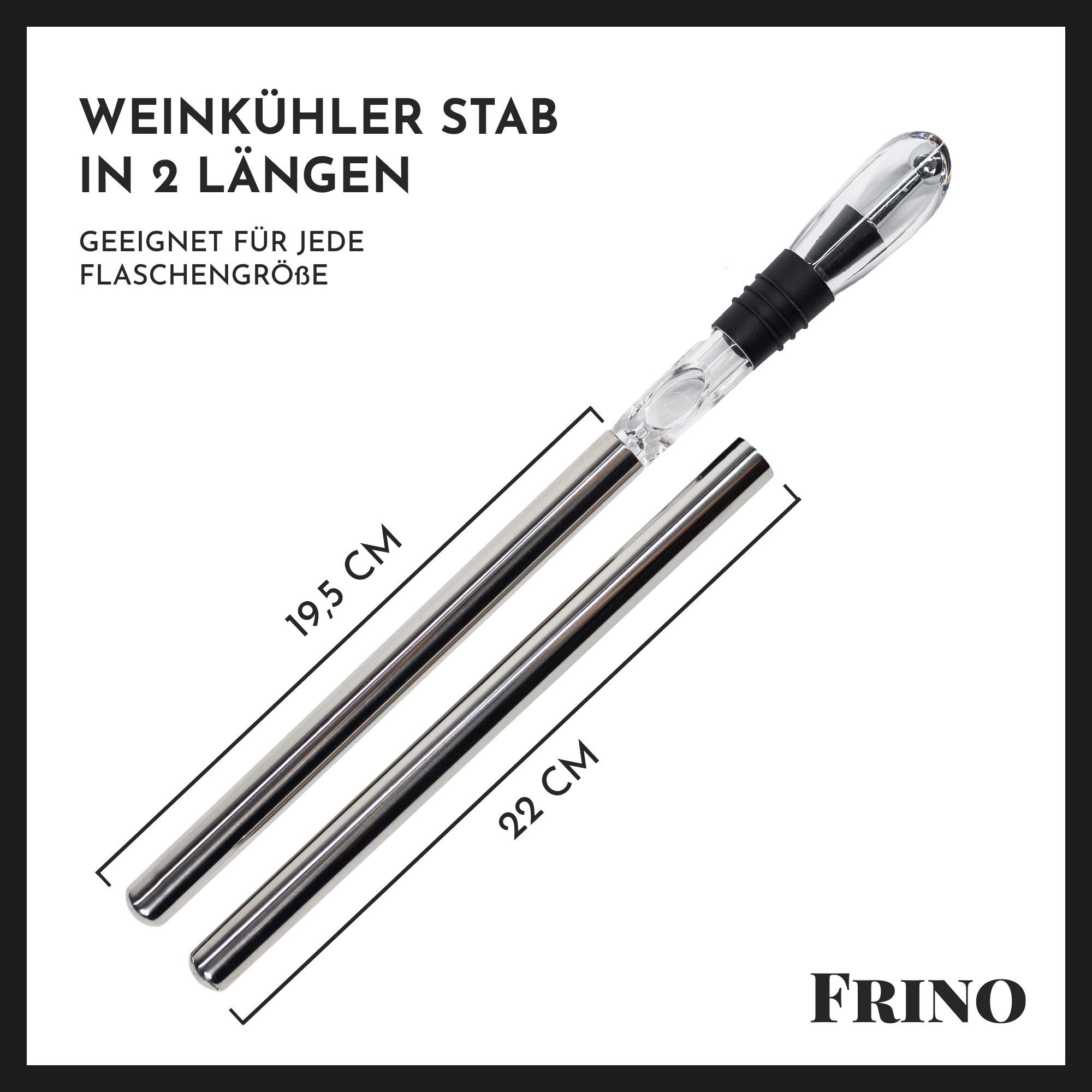 FRINO Wein- und Sektkühler FRINO™ Weinkühlstab Set [2 GRÖSSEN] Premium Weinkühler mit Ausgießer, Geschenkidee