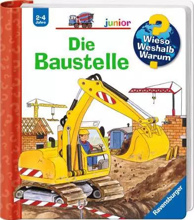 Ravensburger Wieso? Weshalb? Warum? junior, Band7: Die Baustelle
