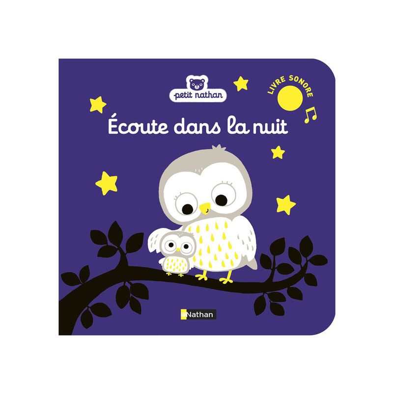 Livre sonore Ecoute dans la nuit - Nathan Jeunesse