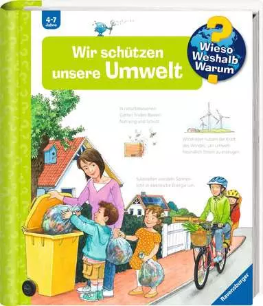 Ravensburger Wieso? Weshalb? Warum?, Band 67: Wir schützen unsere Umwelt