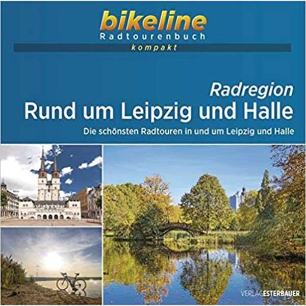 RUND UM LEIPZIG UND HALLE 1 : 60 000 - Radwanderführer