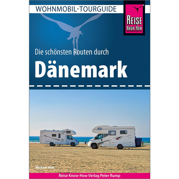 REISE KNOW-HOW WOHNMOBIL-TOURGUIDE DÄNEMARK - Reiseführer