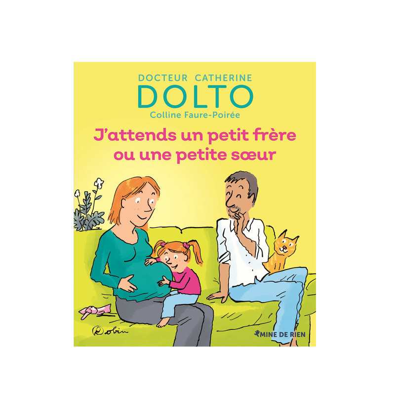 Livre Dr Catherine Dolto J'attends un petit frère ou une petite sœur - Gallimard Jeunesse