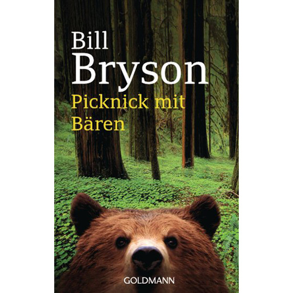 PICKNICK MIT BÄREN - Reisebericht