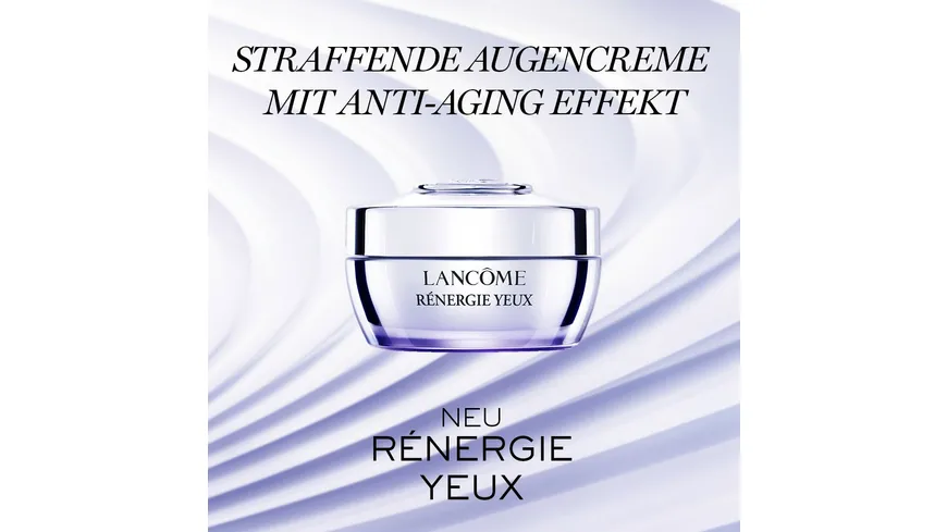 LANCÔME Rénergie New Yeux Cream Augencreme 15 ml