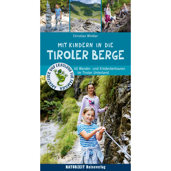 MIT KINDERN IN DEN TIROLER BERGEN - Kinderbuch