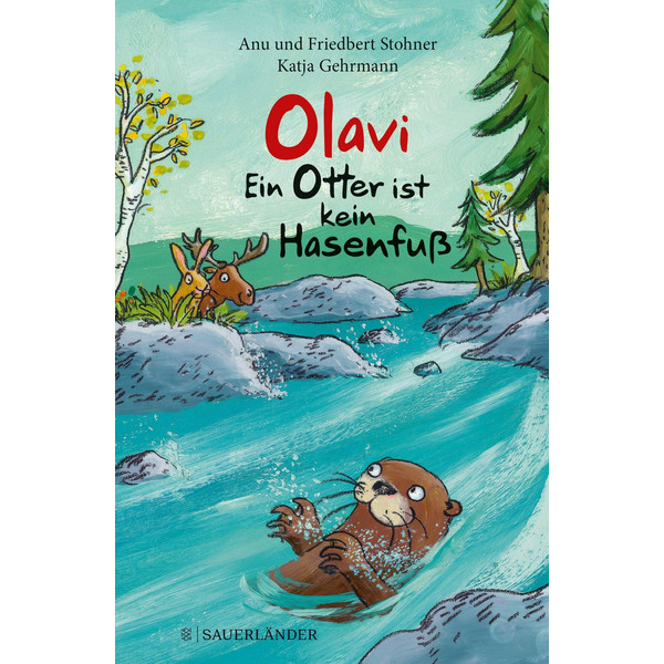 OLAVI - EIN OTTER IST KEIN HASENFUß - Kinderbuch