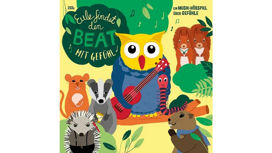 Eule Findet Den Beat-Mit Gefühl (Musik-Hörspiel)