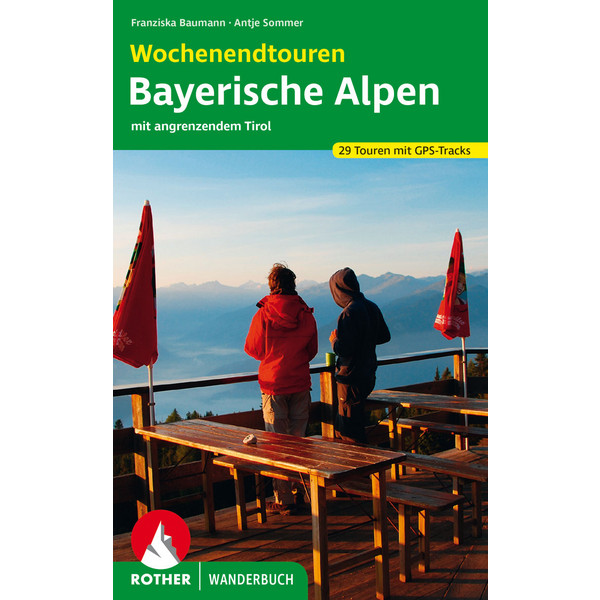 BVR WOCHENENDTOUREN BAYERISCHE ALPEN - Wanderführer