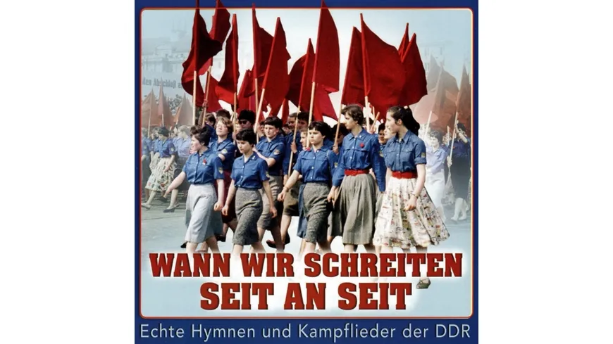 Wann Wir Schreiten Seit An Seit