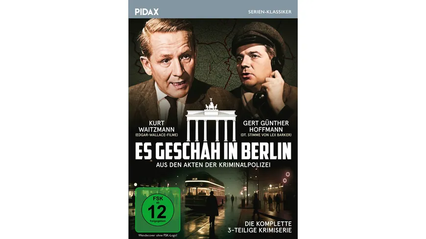 Es geschah in Berlin - Aus den Akten der Kriminalpolizei / Die komplette 3-teilige Krimiserie (Pidax Serien-Klassiker)