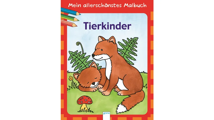 Buch - ARENA - Mein allerschönstes Malbuch - Tierkinder