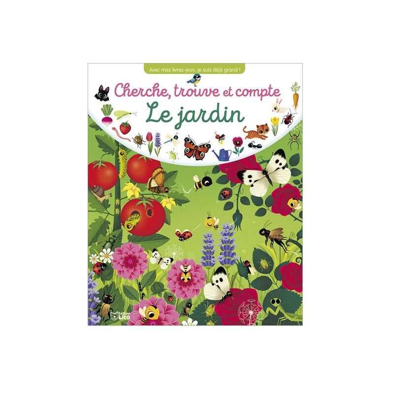 Livre Cherche trouve et compte Le jardin - Lito