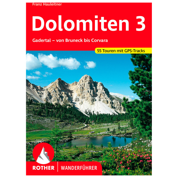Bergverlag Rother - Dolomiten 3 - Wanderführer