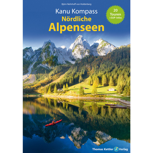 KANU KOMPASS NÖRDLICHE ALPENSEEN - Gewässerführer
