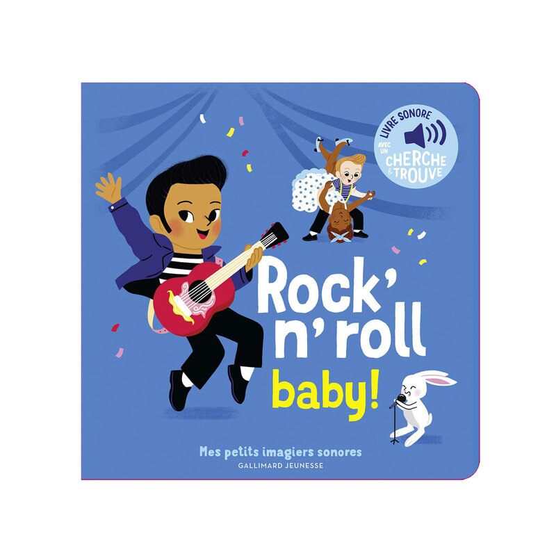 Livre Sonore Rock'n'roll baby - Gallimard Jeunesse