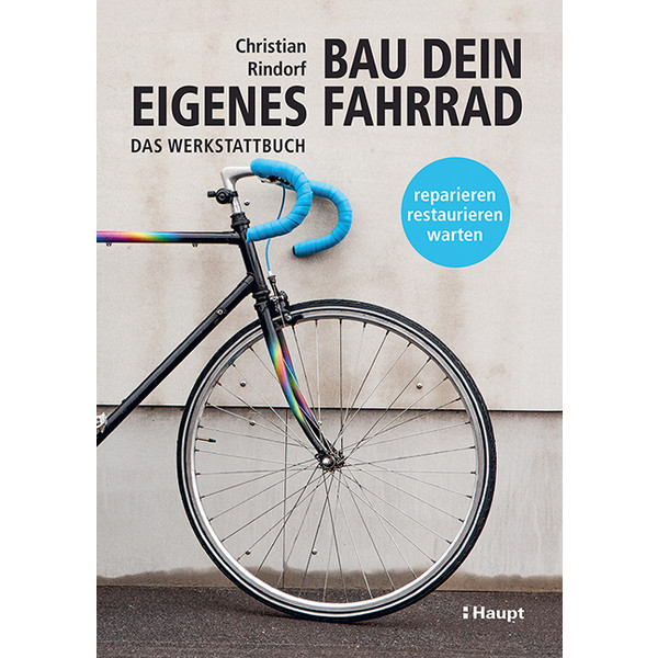 BAU DEIN EIGENES FAHRRAD - Ratgeber