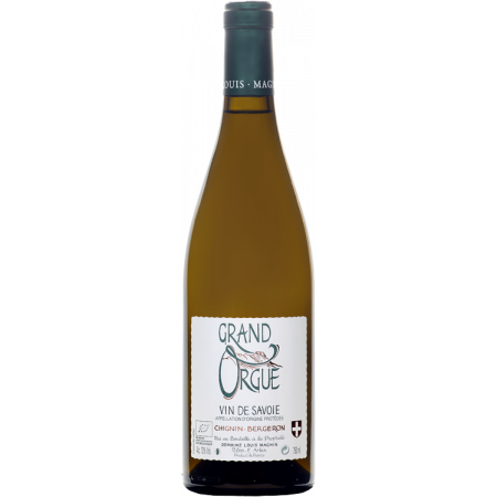 CHIGNIN BERGERON - GRAND ORGUE 2015 - DOMAINE LOUIS MAGNIN