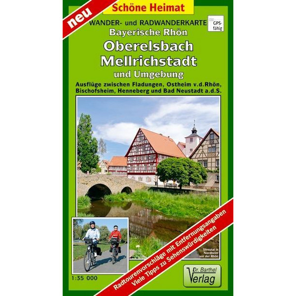 Bayerische Rhön, Oberelsbach, Mellrichstadt und Umgebung Radwander- und Wanderkarte 1 : 35 000 - Wanderkarte