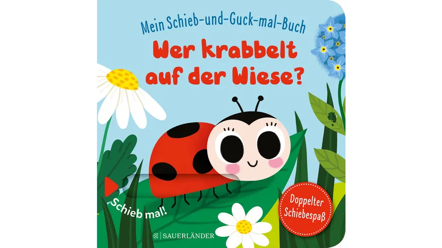 Mein Schieb & Guck-mal-Buch: Wer krabbelt auf der Wiese? Krabbeltiere Spielbuch ab 2 Jahren