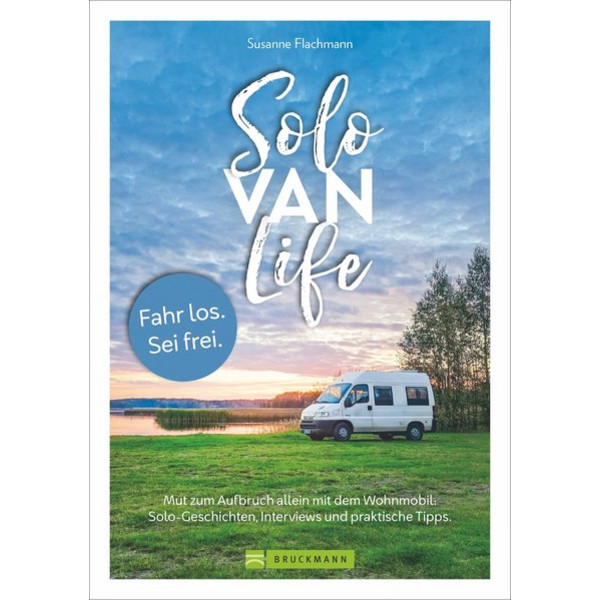 SOLO VAN LIFE - Ratgeber