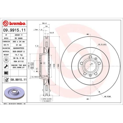 09.9915.11 BREMSSCHEIBE BREMBO VA  VP1 - ATU
