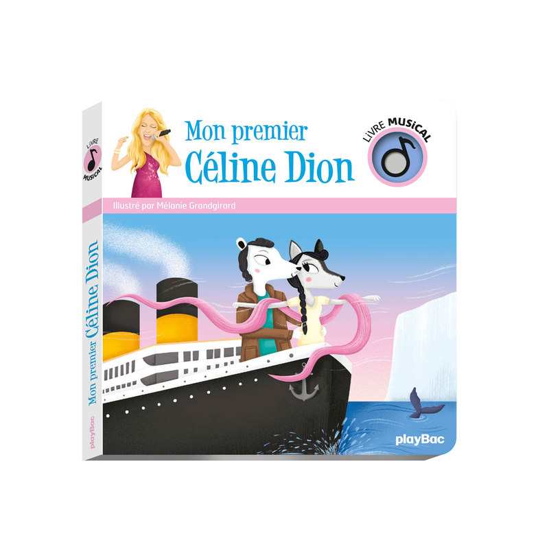 Livre sonore Mon premier Céline Dion - Play Bac