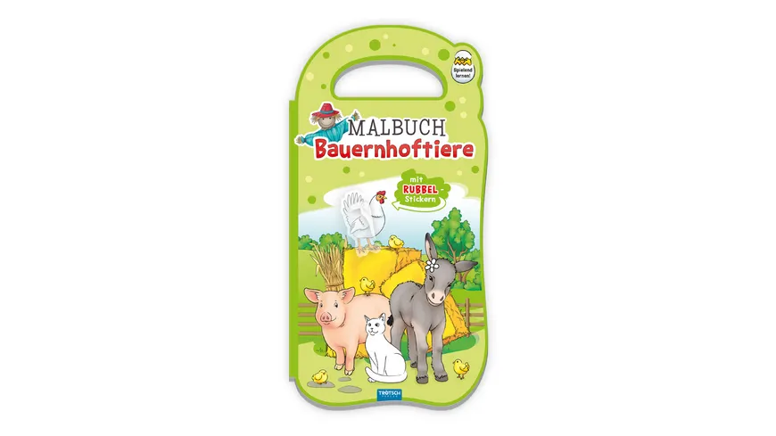 Trötsch Malbuch mit Rubbelstickern Bauernhoftiere Malbuch Beschäftigungsbuch Ausmalbuch Stickerbuch
