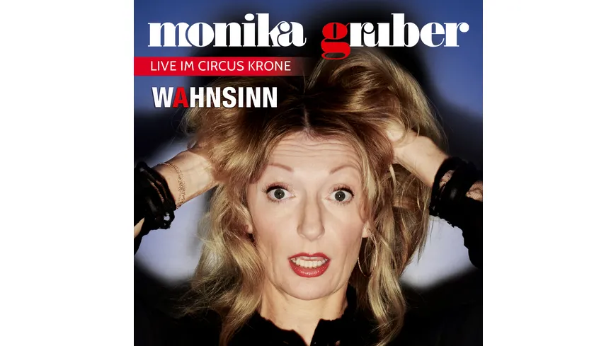 Monika Gruber   WAHNSINN/CD