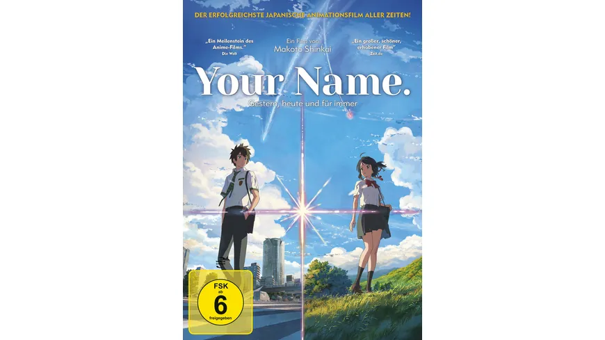 Your Name. - Gestern, heute und für immer