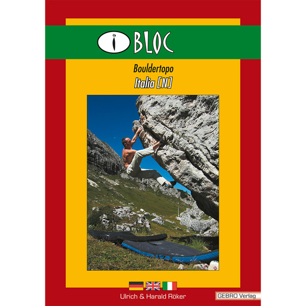 IBLOC- BOULDER ITALIEN - Kletterführer