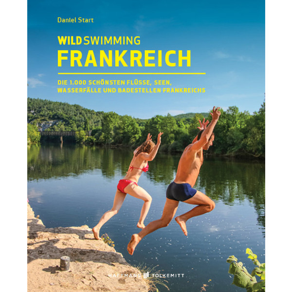 WILD SWIMMING FRANKREICH - Reiseführer