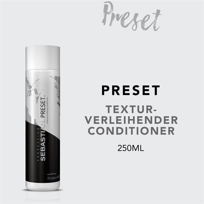 Preset Conditioner