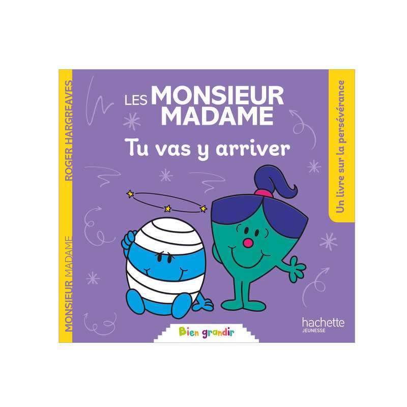 Livre Monsieur Madame, Tu vas y arriver - Hachette Jeunesse