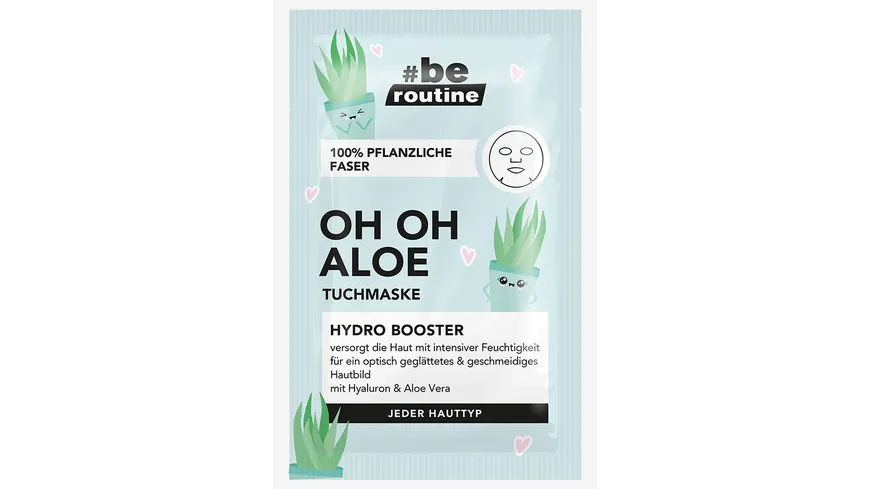 be routine Tuchmaske Oh Oh Aloe Hydro Booster