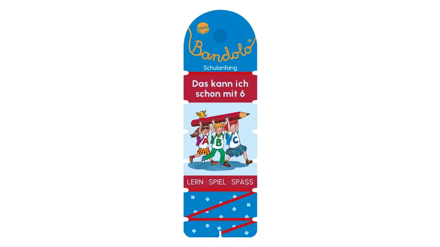 Bandolo. Das kann ich schon mit 6 - Lernspiel mit Lösungskontrolle für Kinder ab 6 Jahren