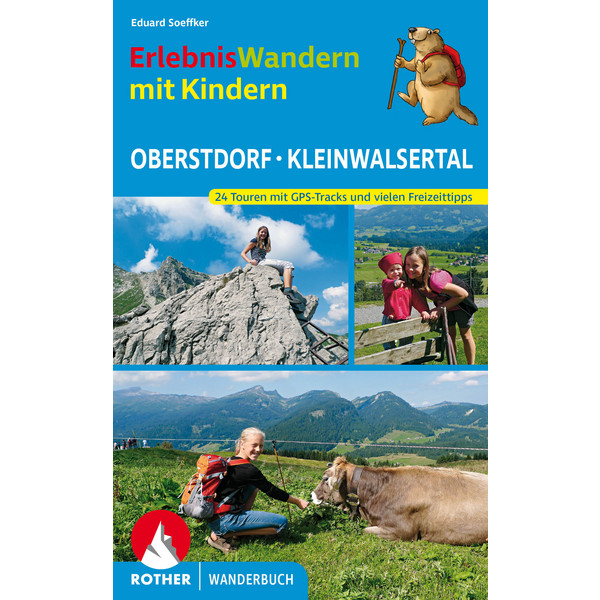 ERLEBNISWANDERN MIT KINDERN OBERSTDORF - Wanderführer