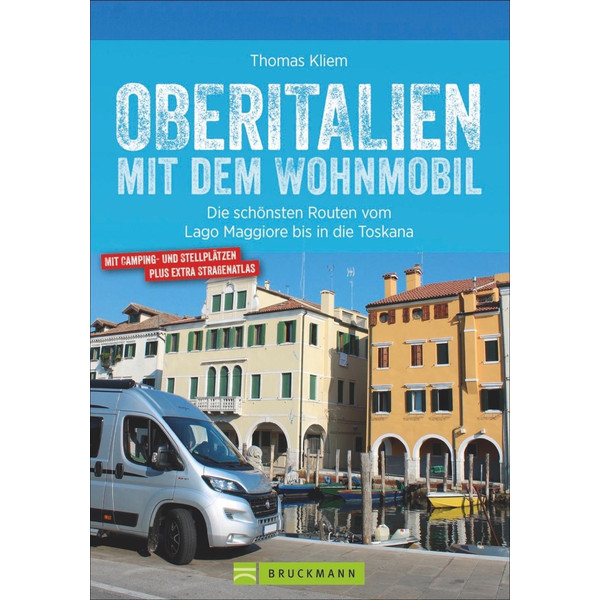 Oberitalien mit dem Wohnmobil - Reiseführer