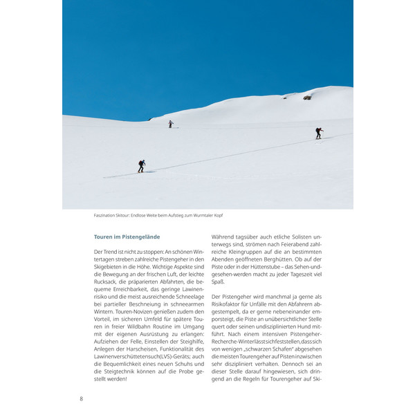 PISTENGEHEN UND LEICHTE SKITOUREN