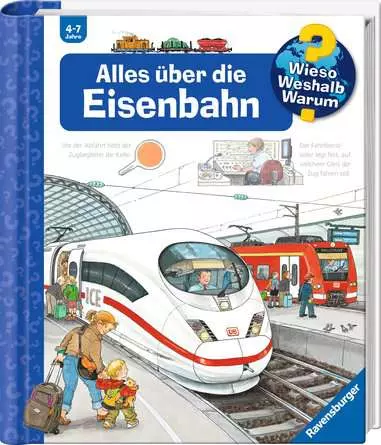 Ravensburger Wieso? Weshalb? Warum?, Band 8: Alles über die Eisenbahn