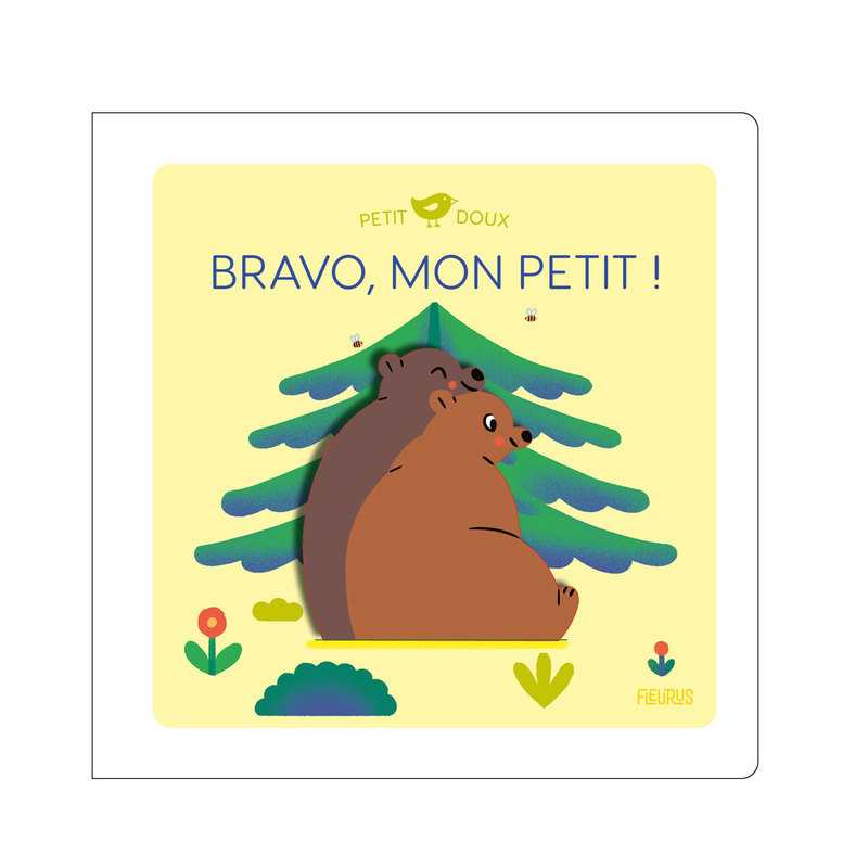 Livre Bravo mon petit ! - Fleurus