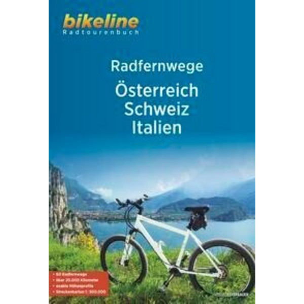 RADFERNWEGE ÖSTERREICH, SCHWEIZ, ITALIEN - Radwanderführer