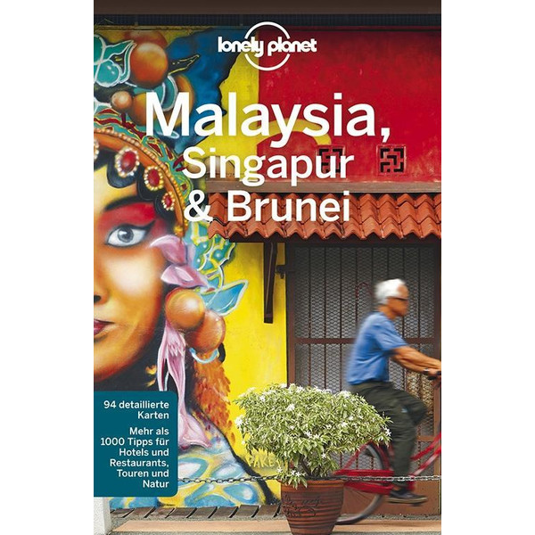 Lonely Planet Reiseführer Malaysia, Singapur, Brunei - Reiseführer