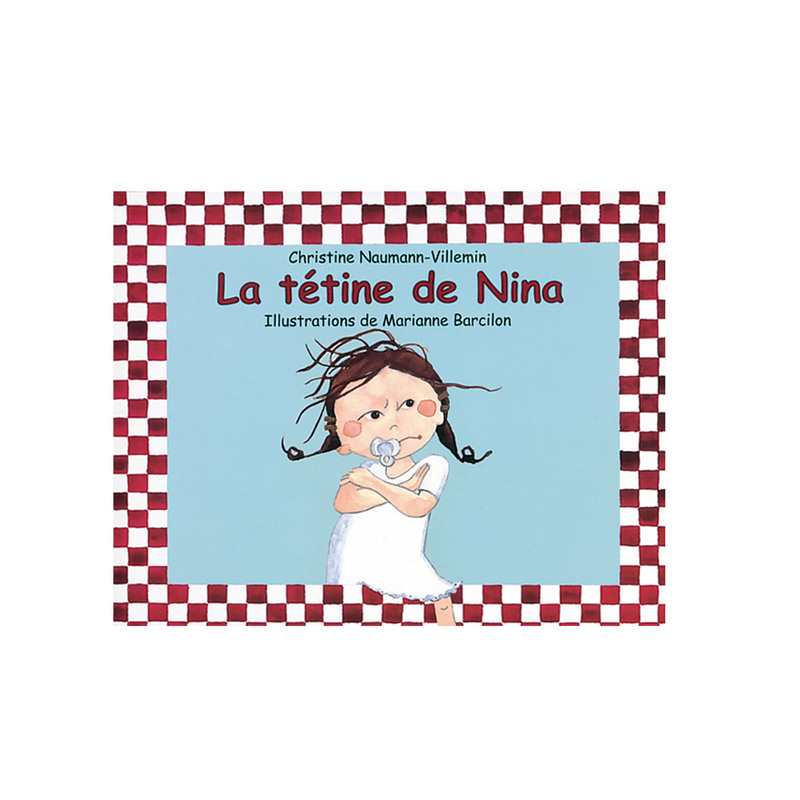 Livre La tétine de Nina - L'école des loisirs