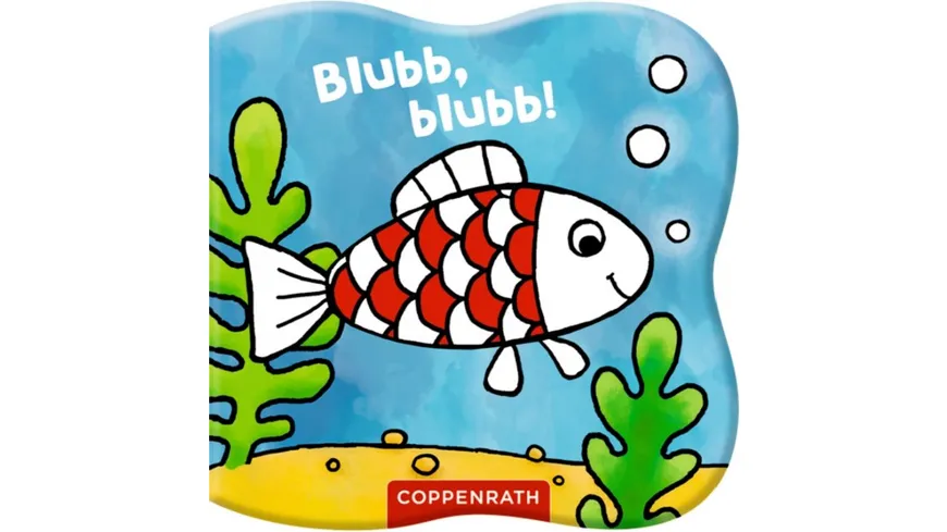 Mein Zauber-Badebuch - Blubb, blubb!