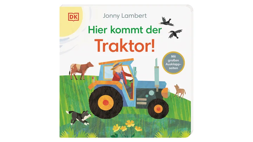 Hier kommt der Traktor! - Pappbilderbuch mit Ausklappseiten ab 1 Jahr