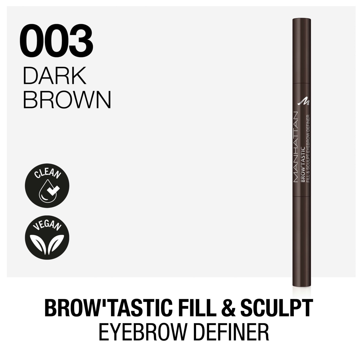 Augenbrauenstift Brow'Tastic Fill&Sculpt 003 Dark Brown, 0,25 g